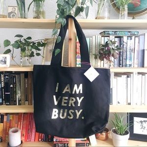 “I am very busy” Tote Bag